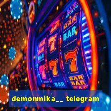 demonmika__ telegram